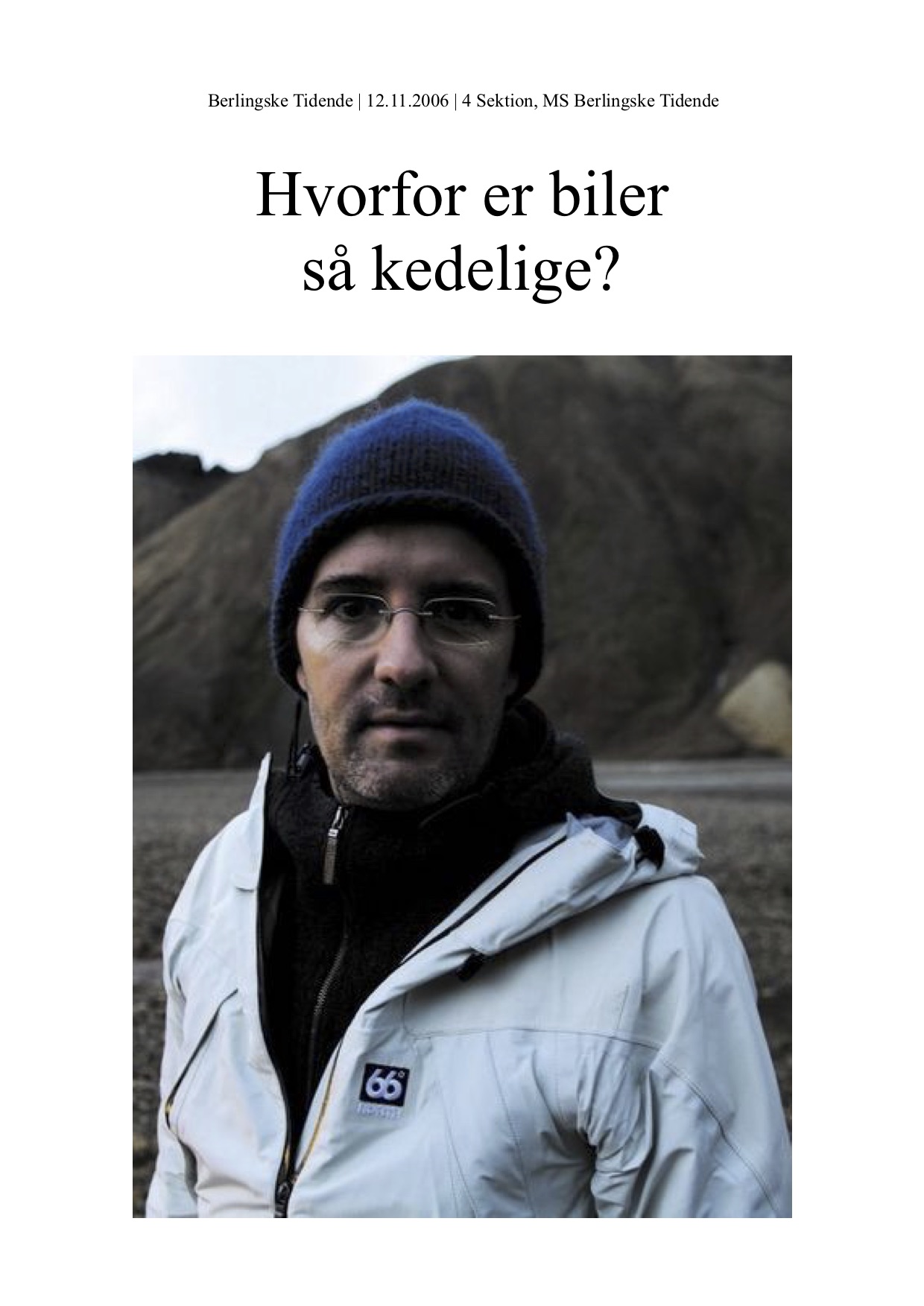 Journalisten & Forlaget – Olafur Eliasson MS Berlingske 2006